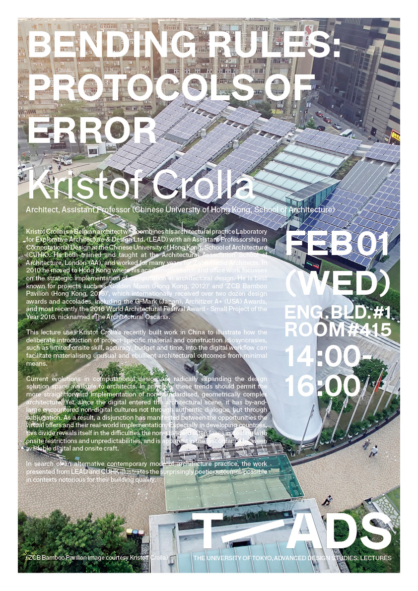kristof crolla lecture advanced design studies the university of tokyo bending rules protocols of error