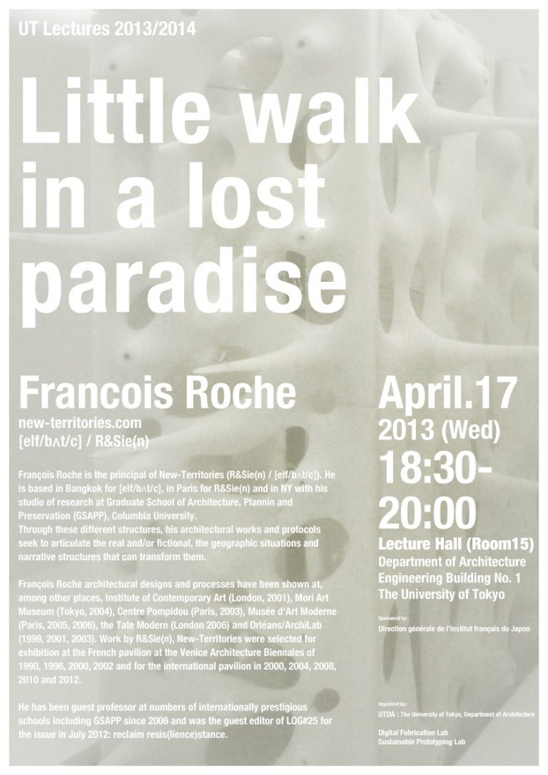 francois roche little walk in a lost paradise advanced design studies university of tokyo